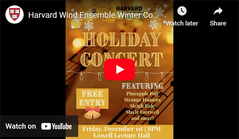 Harvard Wind Ensemble Winter Concert YouTube Thumbnail