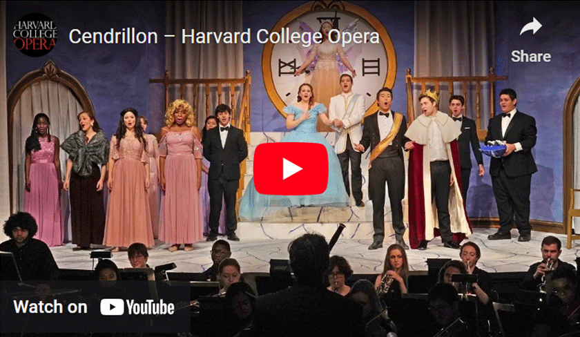 Harvard College Opera Cendrillon YouTube Thumbnail