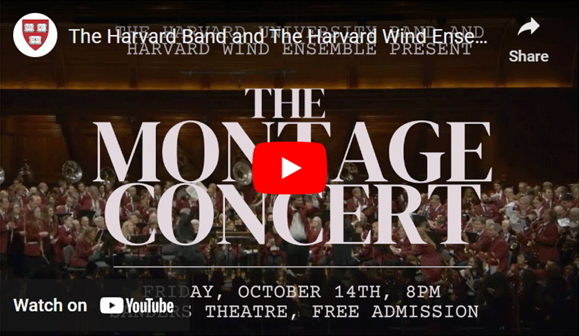 2022 Harvard Bands Montage Concert YouTube Thumbnail